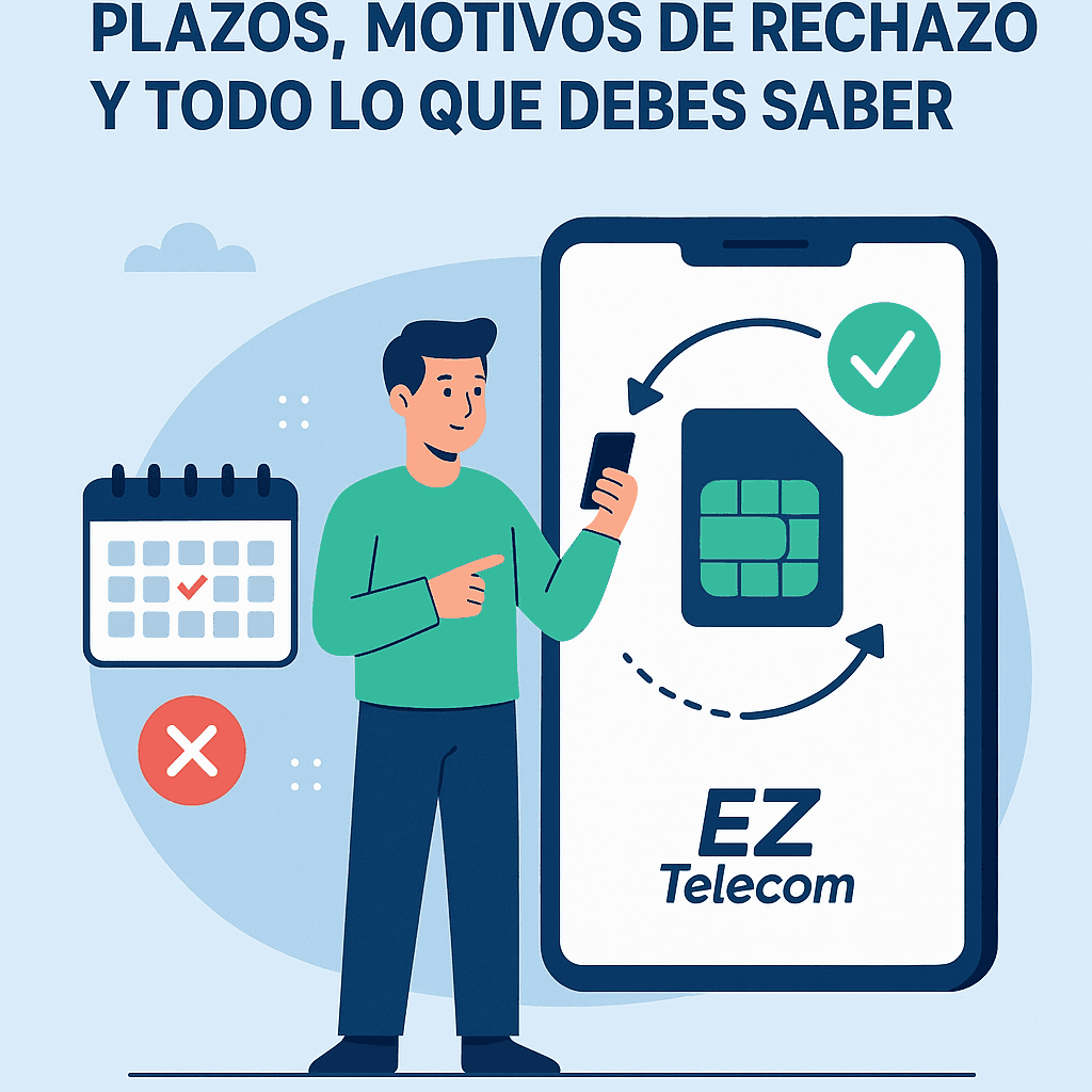 ¿Cuánto tarda una portabilidad móvil? Plazos, pasos y motivos de rechazo